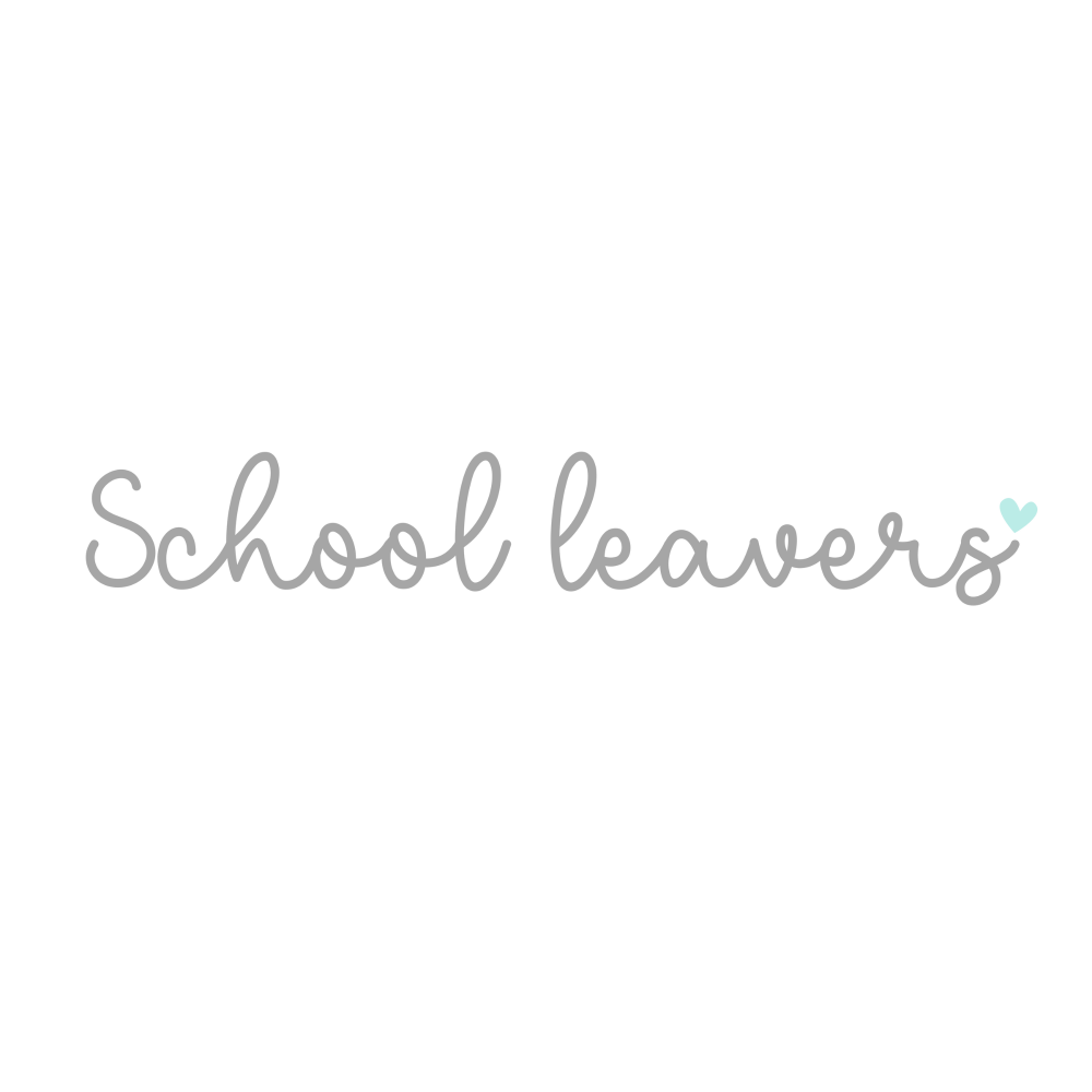 SCHOOL LEAVERS