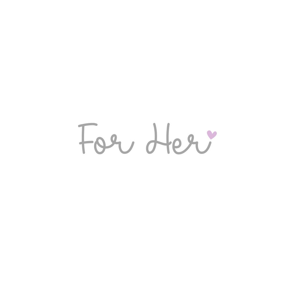 FOR HER