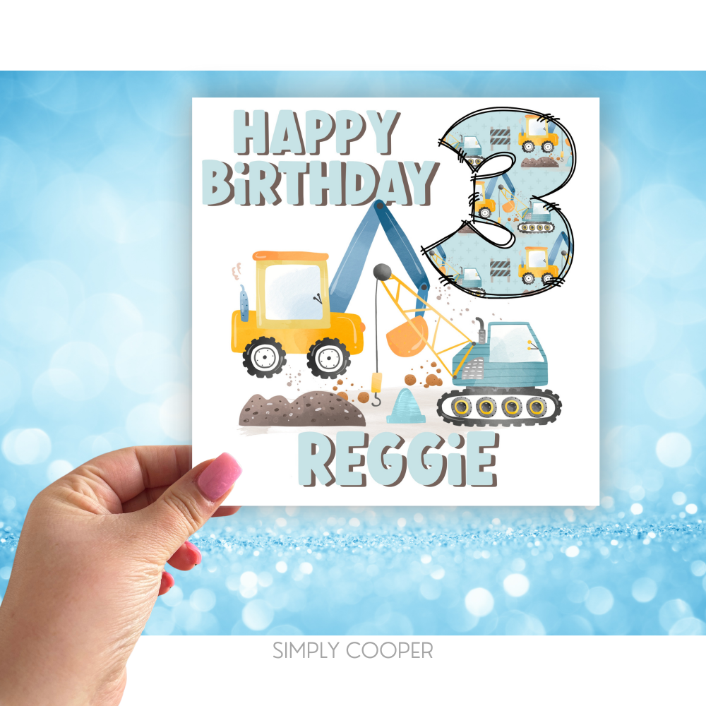 Personalised Digger Age Birthday Card