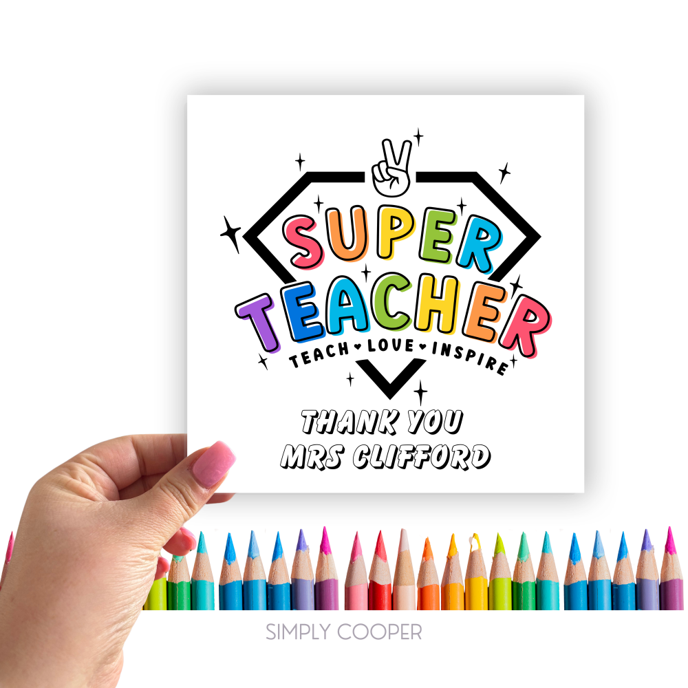 Super Teacher Card // Personalised // Teacher