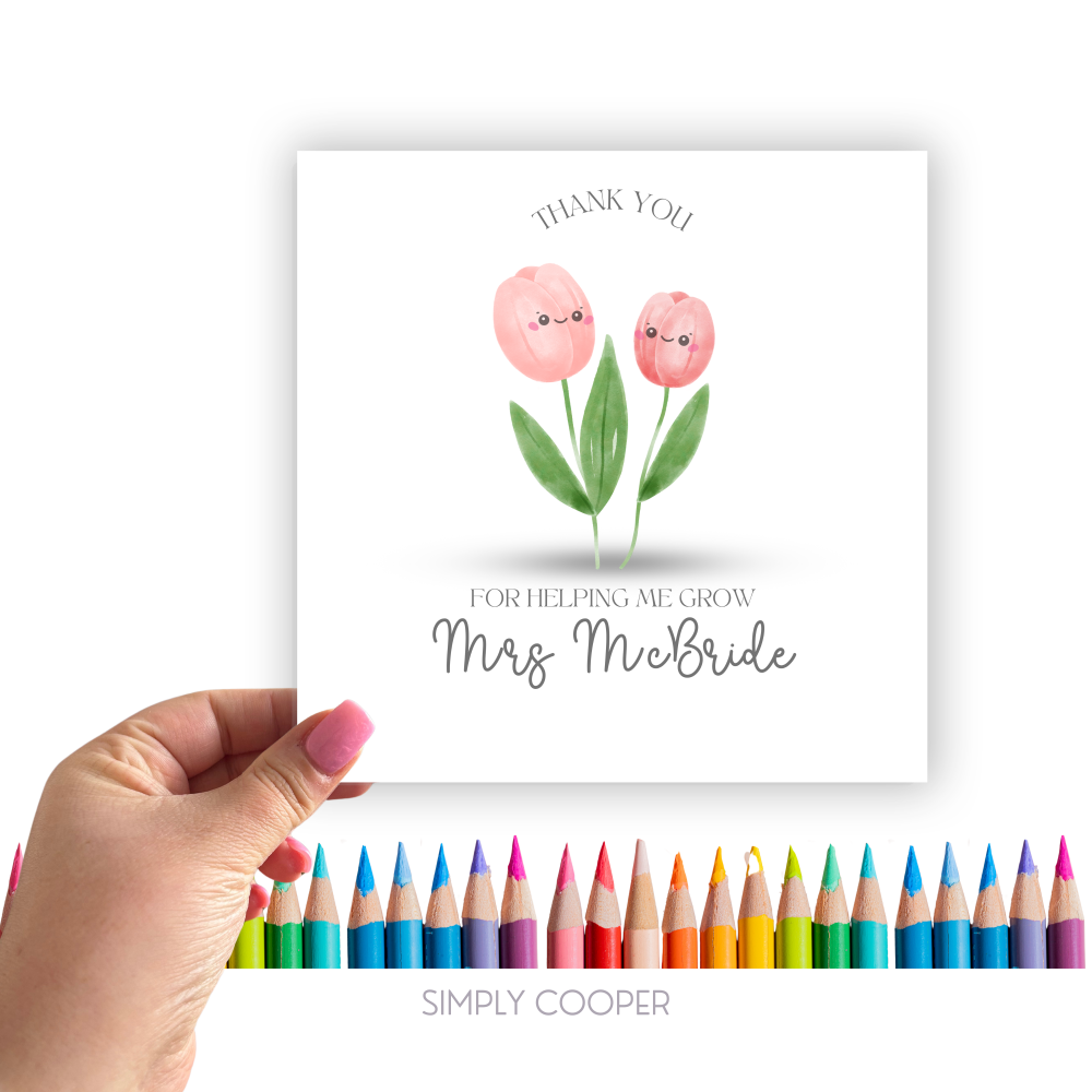 Thank You For Helping Me Grow Card // Personalised // Teacher