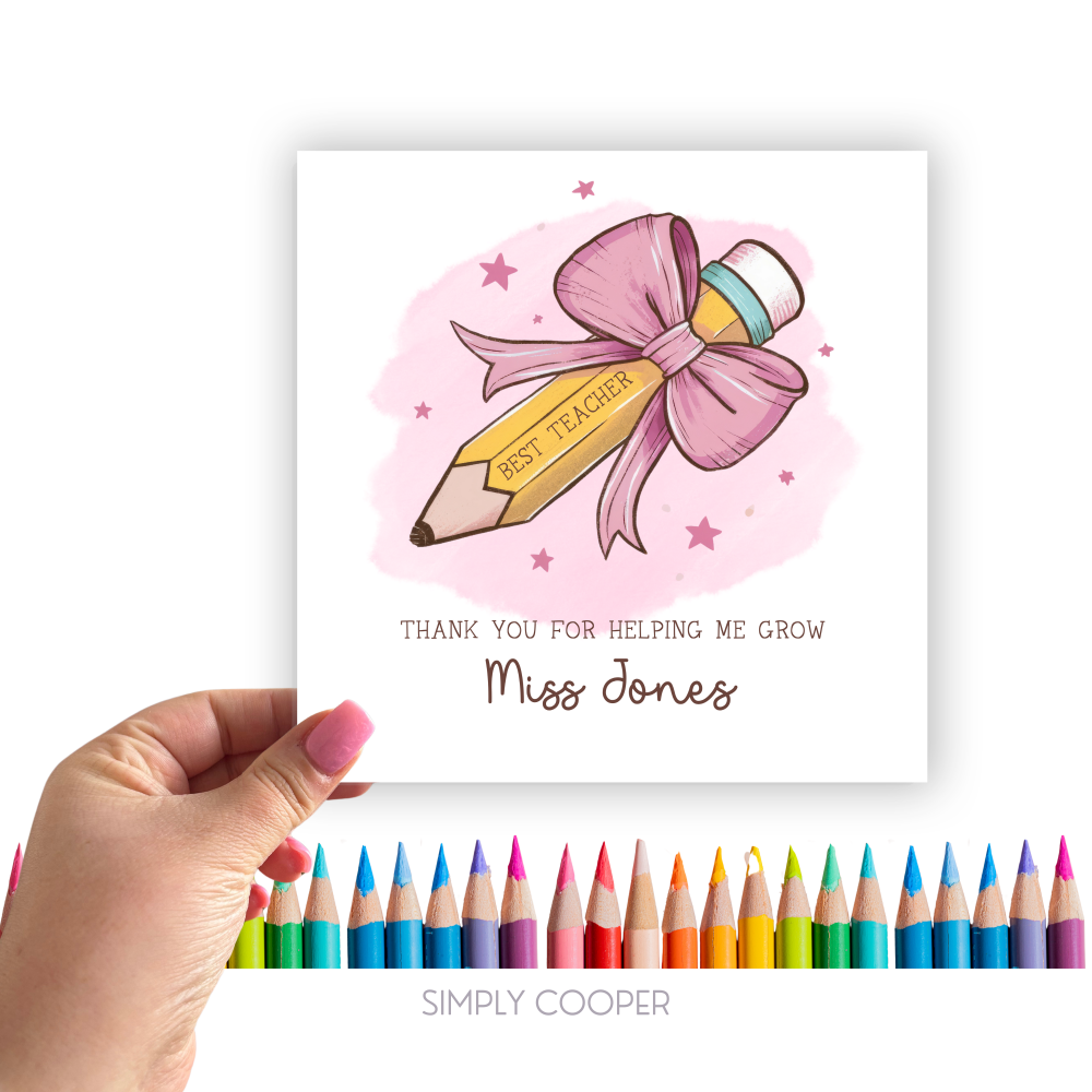 Thank You For Helping Me Grow Card // Personalised // Teacher