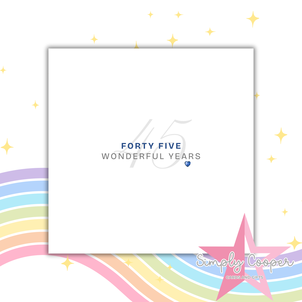 WEDDING ANNIVERSARY - SAPPHIRE, 45 YEARS
