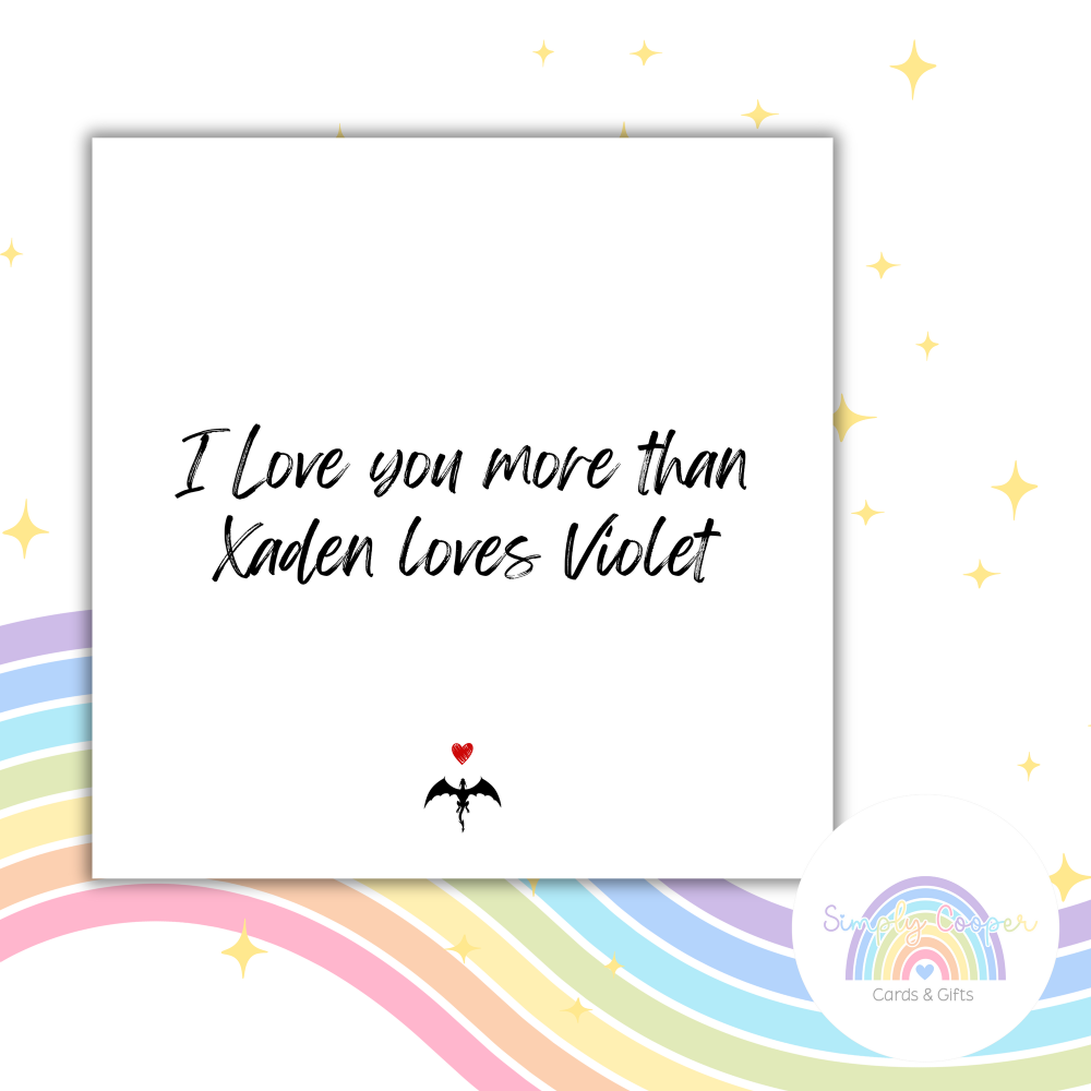 I Love You More Than Xaden Loves Violet Card | Fourth Wing Inspired Romance Card | Booktok Fantasy Love Gift