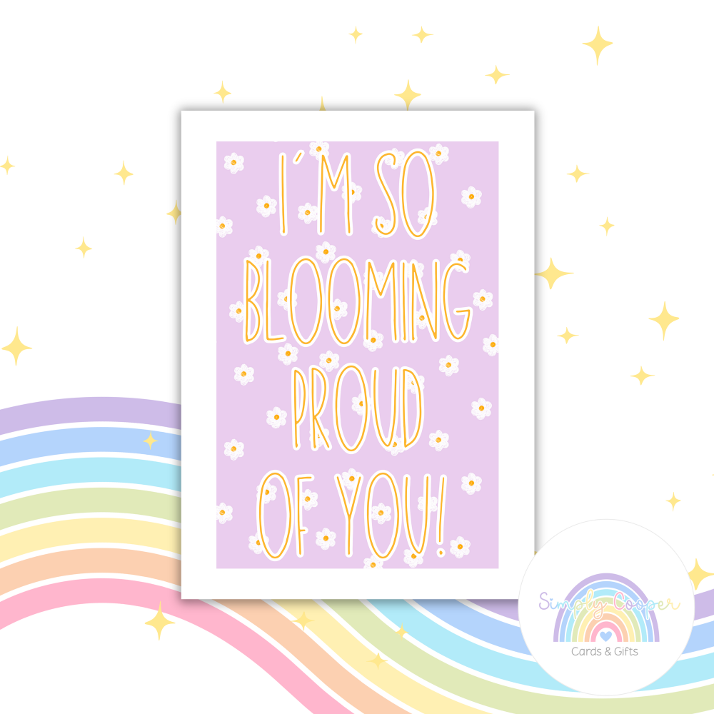 So Blooming Proud Of You A6 Greeting Card | Blank Inside | Cute Pastel Card | Any Occasion Note Card | Handmade Card