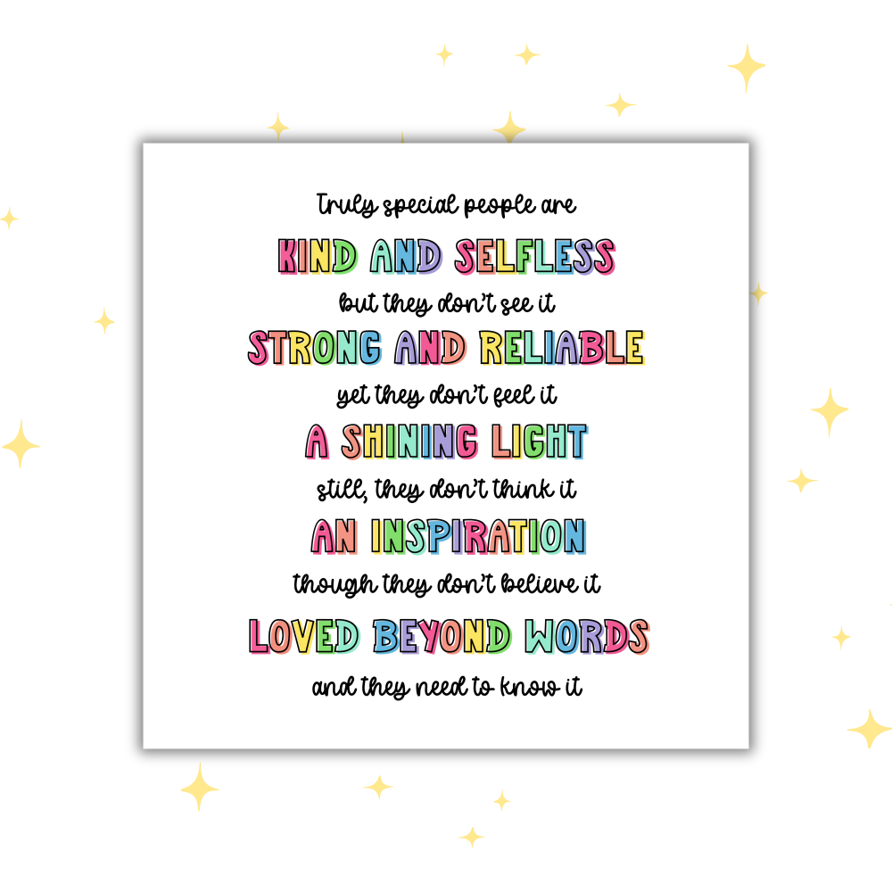 Truly Special People Are Kind and Selfless Card | Encouragement Card | Inspirational Thank You Gift