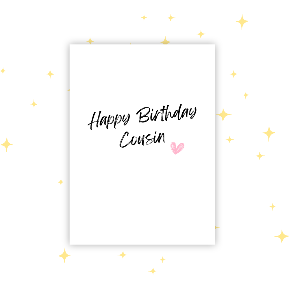 Happy Birthday Cousin! Greetings Card