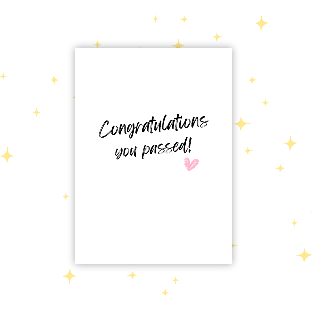 You Passed! Greetings Card