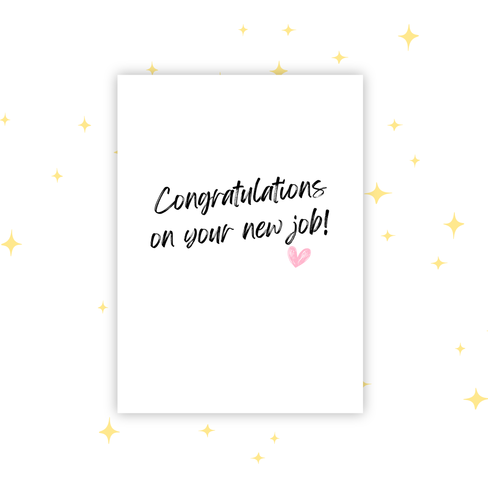 New Job! Greetings Card