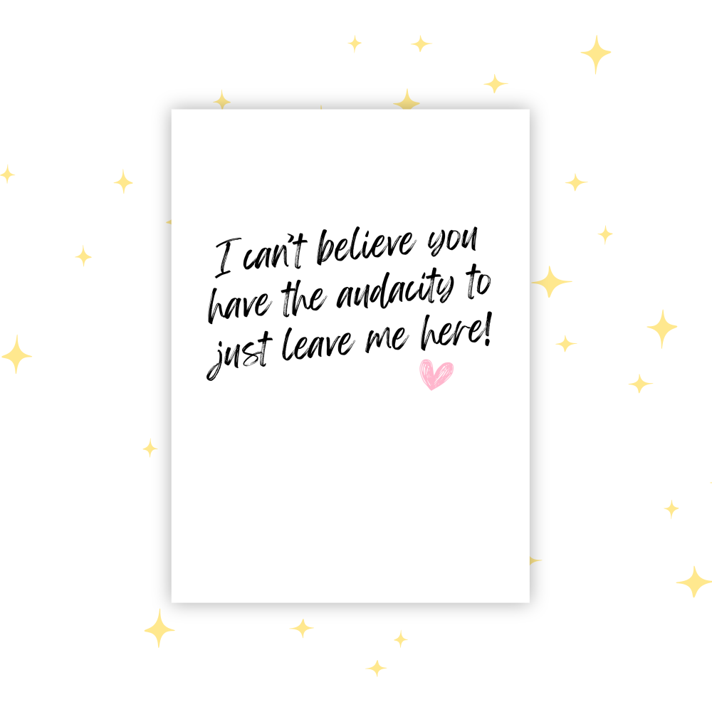 Funny and Sarcastic Leaving Card