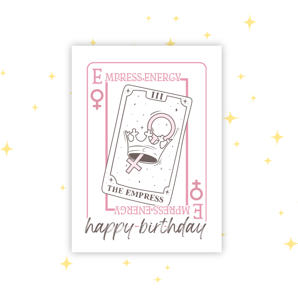 Empress Energy Birthday Card