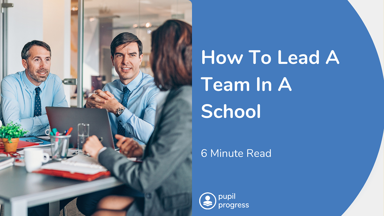 How To Lead A Team In A School