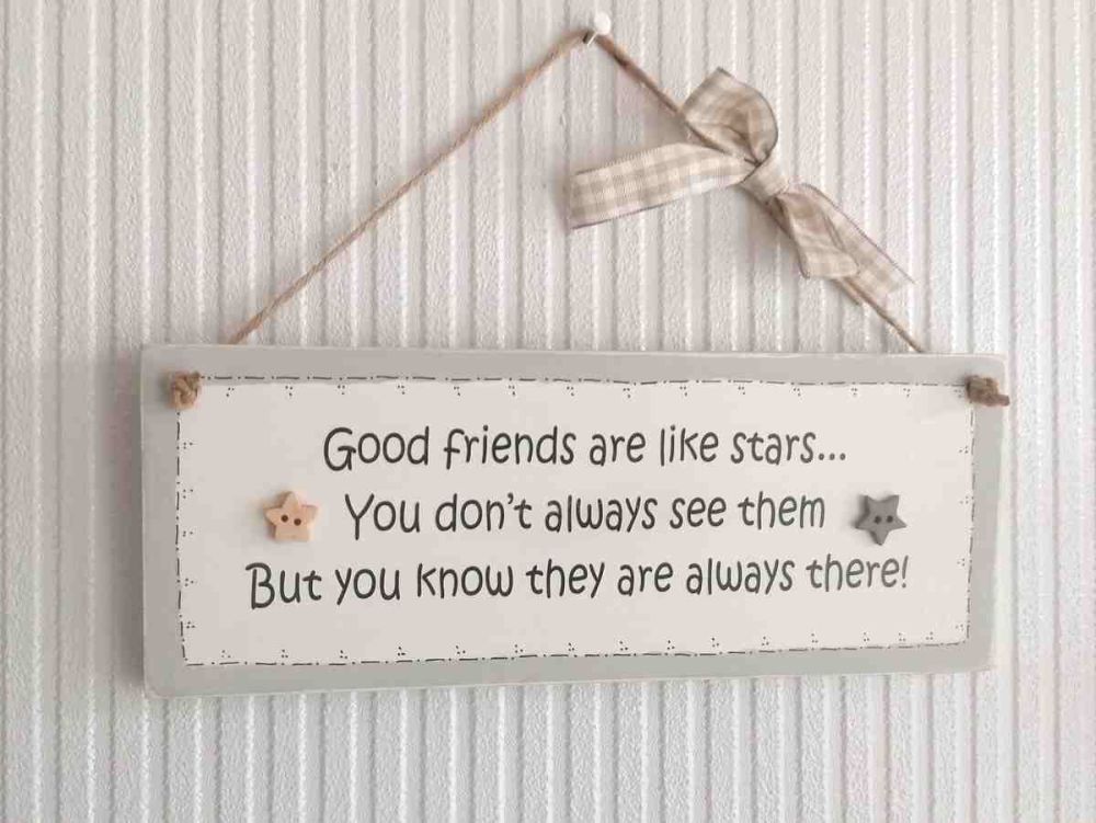 Wooden Wall Hanging Plaque - Good Friends Are Like Stars