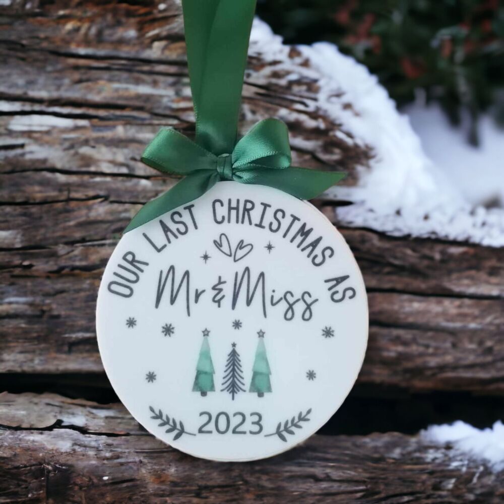 Our Last Christmas As Mr & Miss Festive Letter Box Gift Bauble