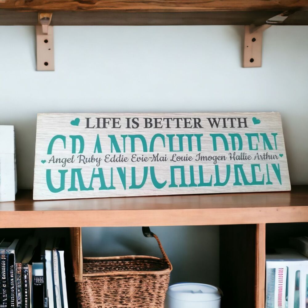 Large Handmade Oak Faced Plaque Life is better With Grandchildren