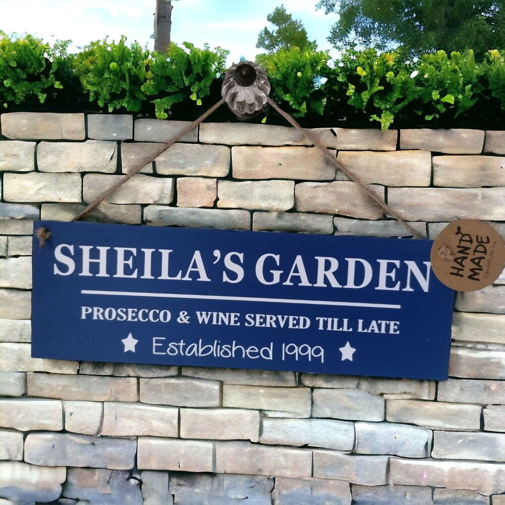 Personalised Wooden Hanging Garden Plaque - Alcohol Served Till Late