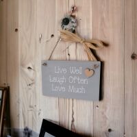 Handcrafted Inspirational Cute Plaque - Live Well Laugh Often Love Much