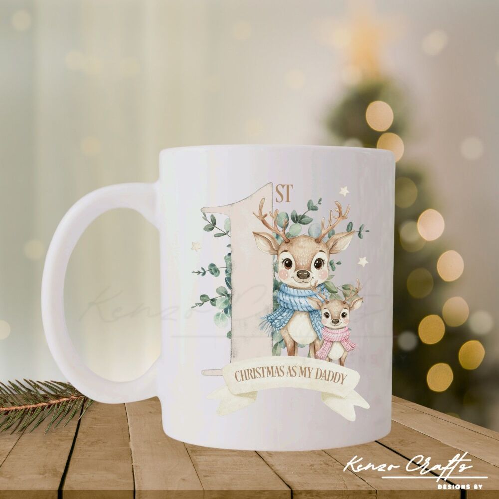 First Christmas As My Daddy Festive Mug