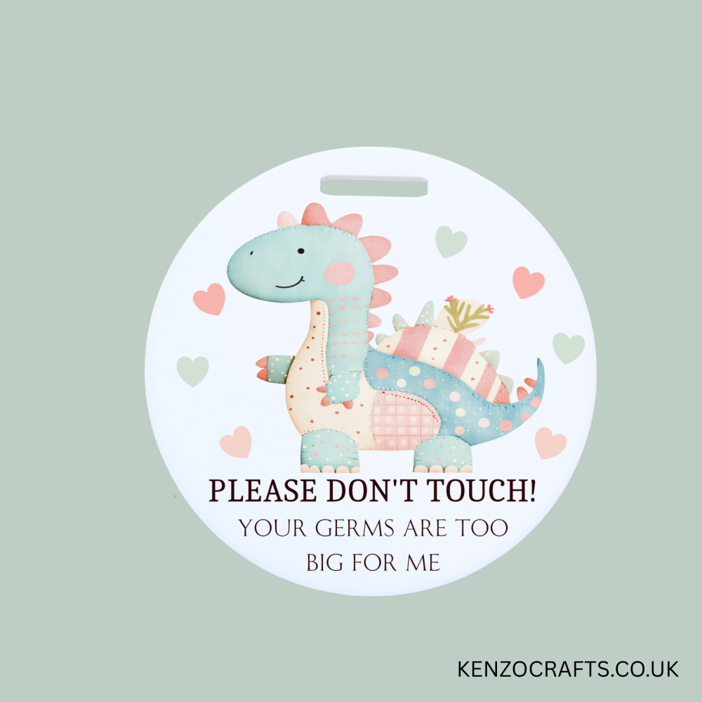 New Baby Pram Disc - Your Germs Are Too Big For Me