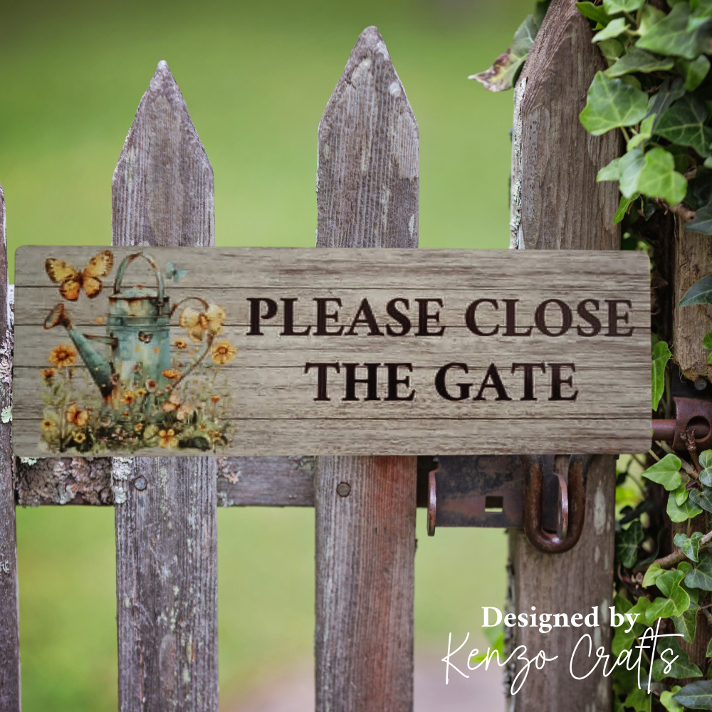 Custom Acrylic 'Please Close The Gate' Sign