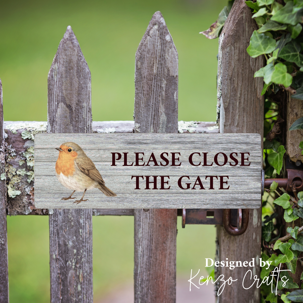 Custom Acrylic 'Please Close The Gate' Sign
