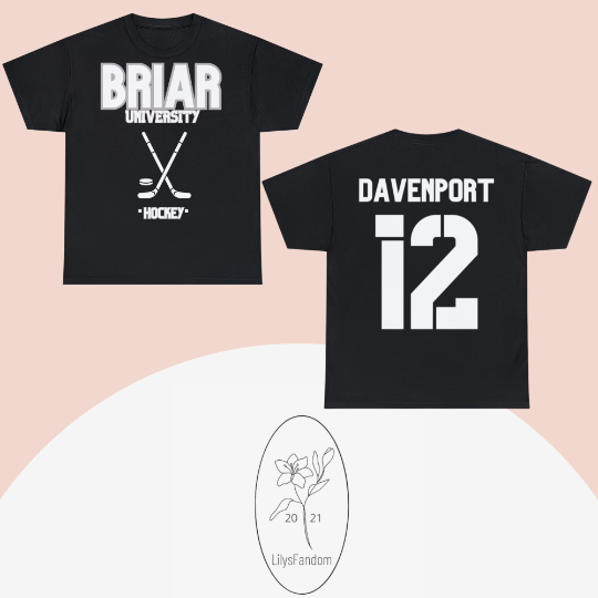Briar U Hunter Davenport inspired Hockey T-Shirt (Available in Black and Bl
