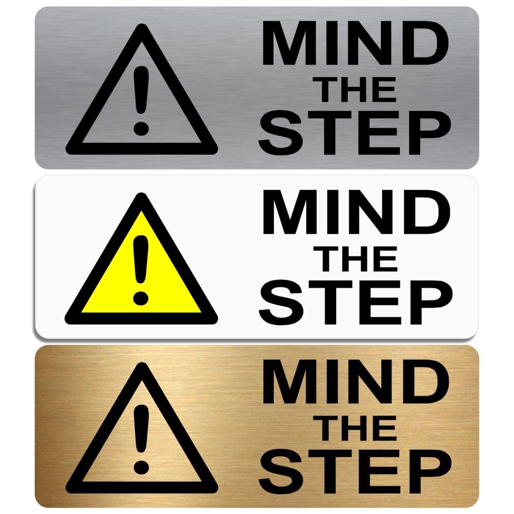METAL Sign Mind The Step Warning Caution Logo Aluminum Tin Door Notice Health and Safety Office Shop Hotel Warehouse Trip Hazard Silver Gold White