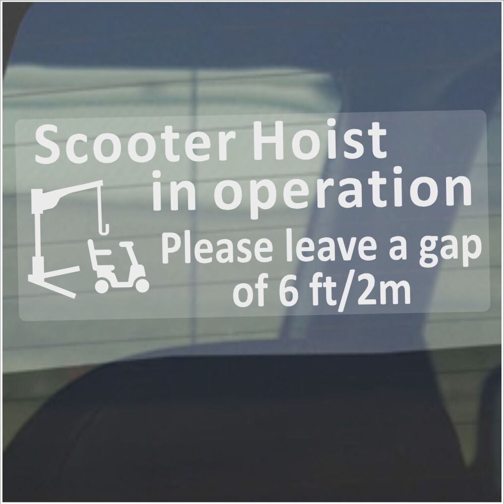 Sticker Scooter Hoist in Operation Window Sign Car Bus Taxi Disability Wheelchair Crane Notice Disabled Mobility Warning Label Caution Aware