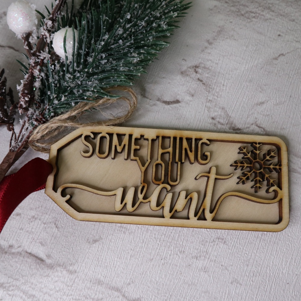 Christmas Gift Tag "Something You Want"