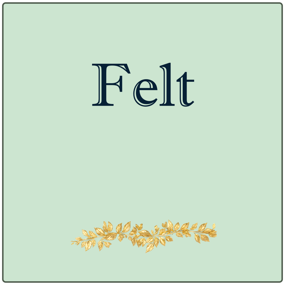 <!-- 009 -->Felt