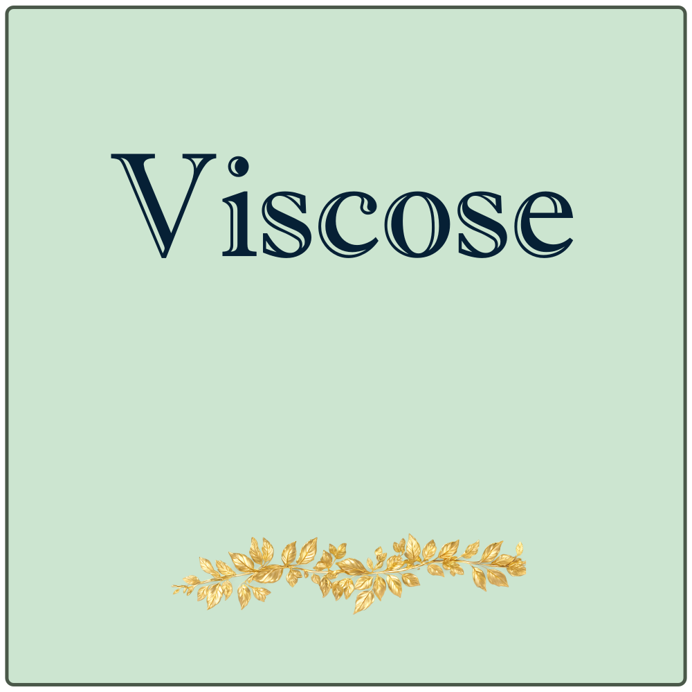 Viscose
