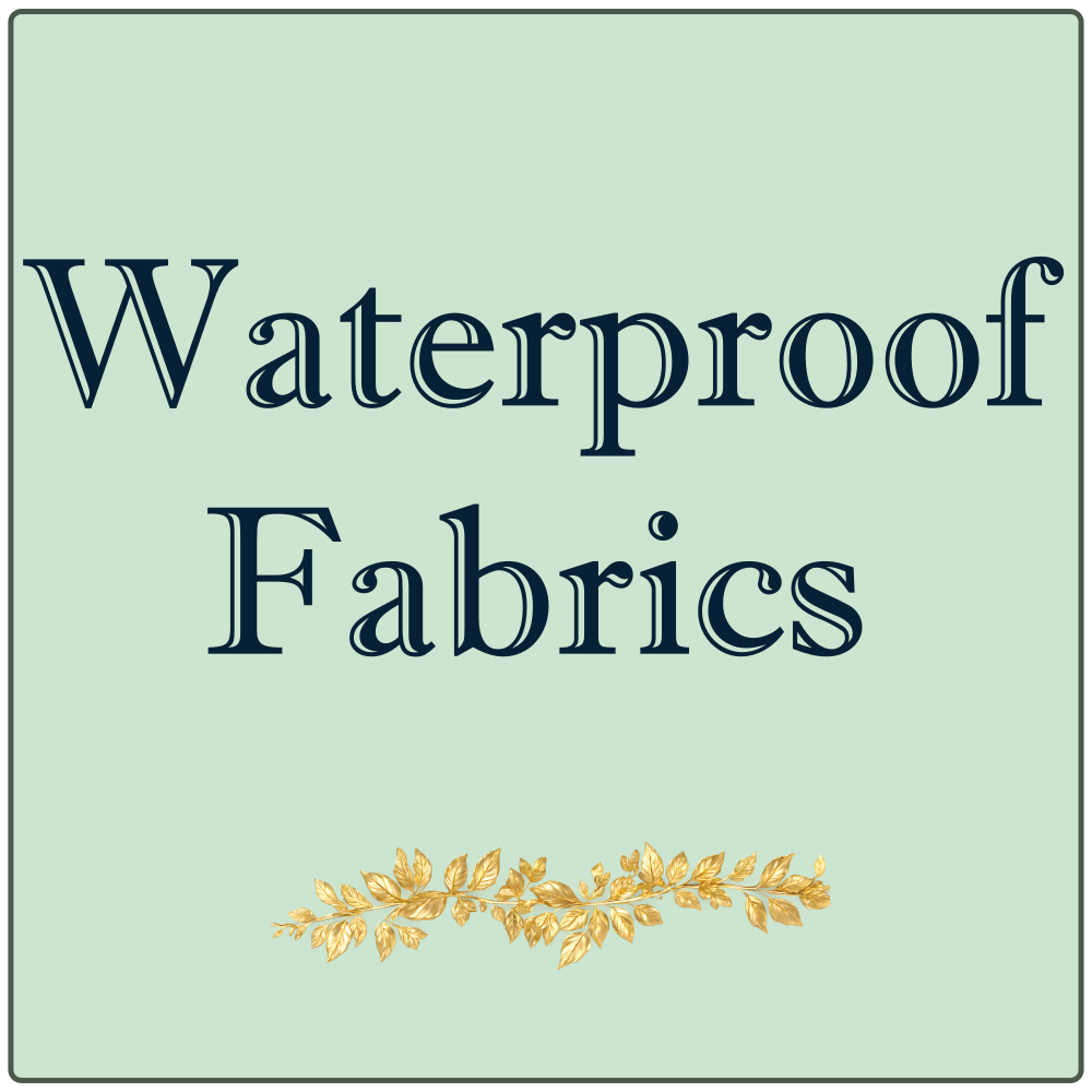 Waterproof Fabrics