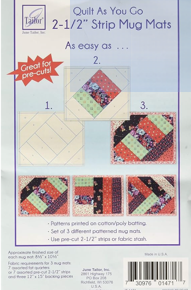  June Taylor - Quilt as you go -, 2./5" Strip  Mug Mats,  fabric required