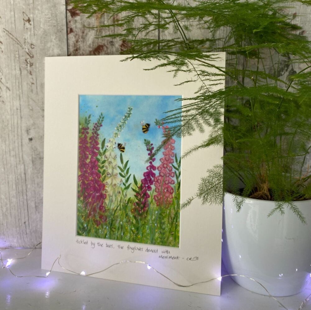 Tickled by the bees, the foxgloves danced with merriment - Mounted print