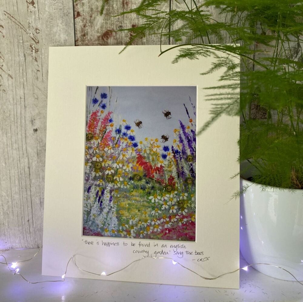 There is happiness to be found in an english country garden sang the bees - Mounted print