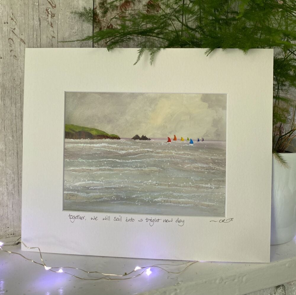 Together we will sail towards a bright new horizon - Mounted print