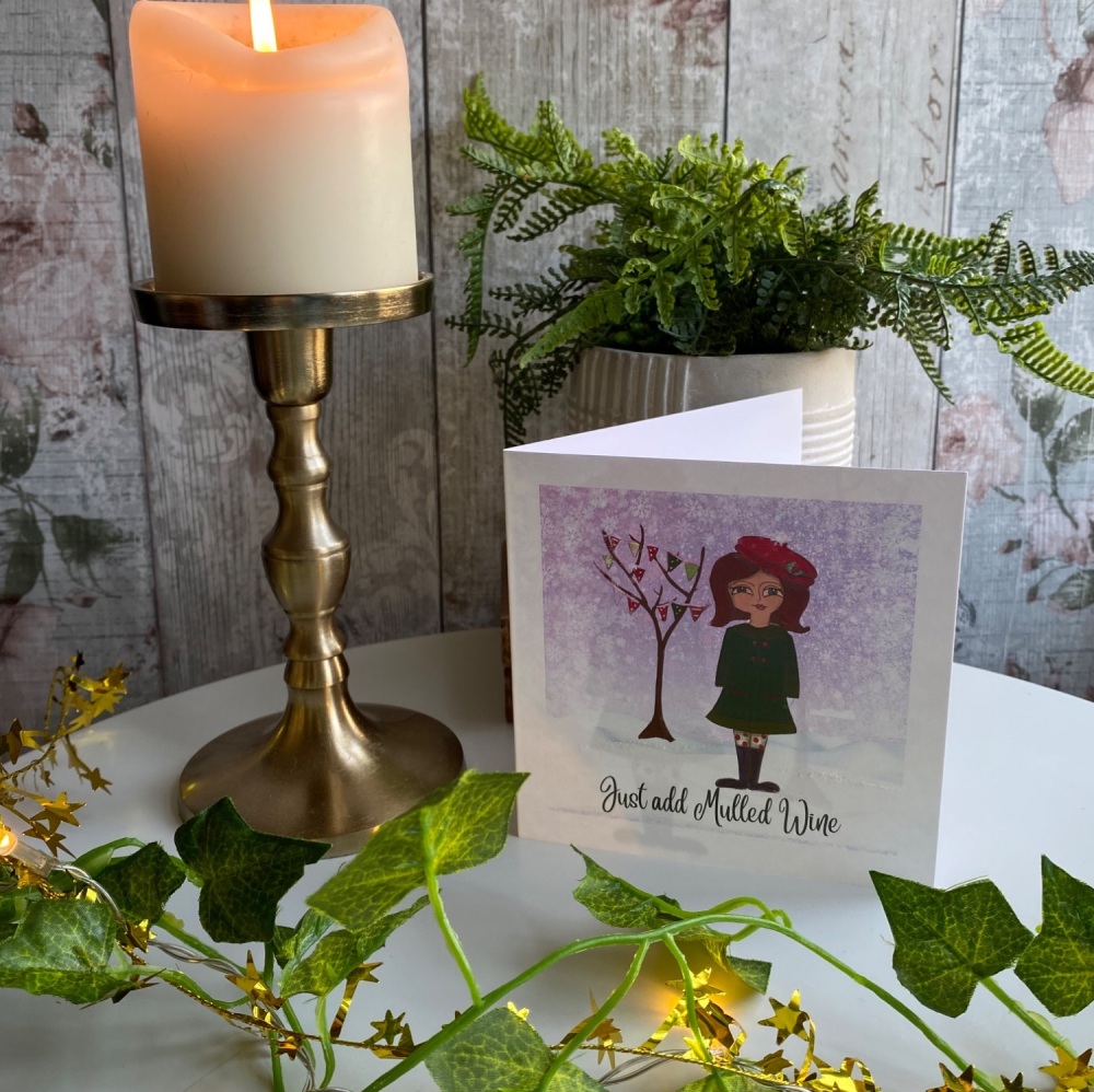 Just add mulled wine - Christmas card