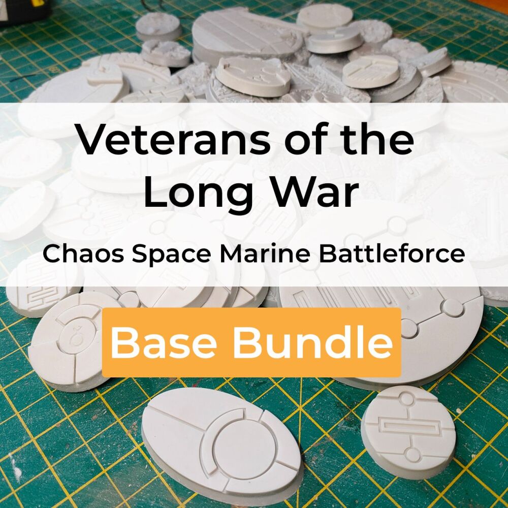 Veterans of the Long War Chaos Space Marine Battleforce compatible resin base bundle