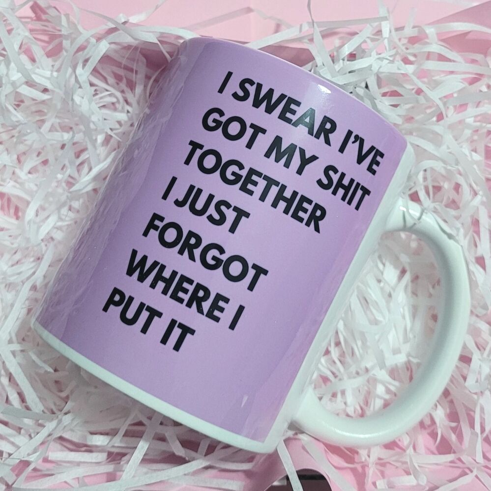 Shit Together Colour Cup