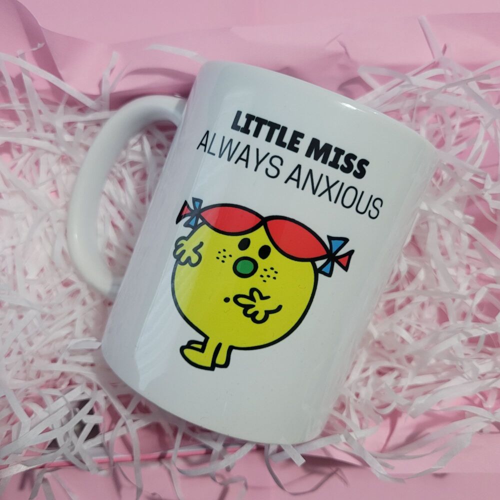 Little Miss Anxious - Cup