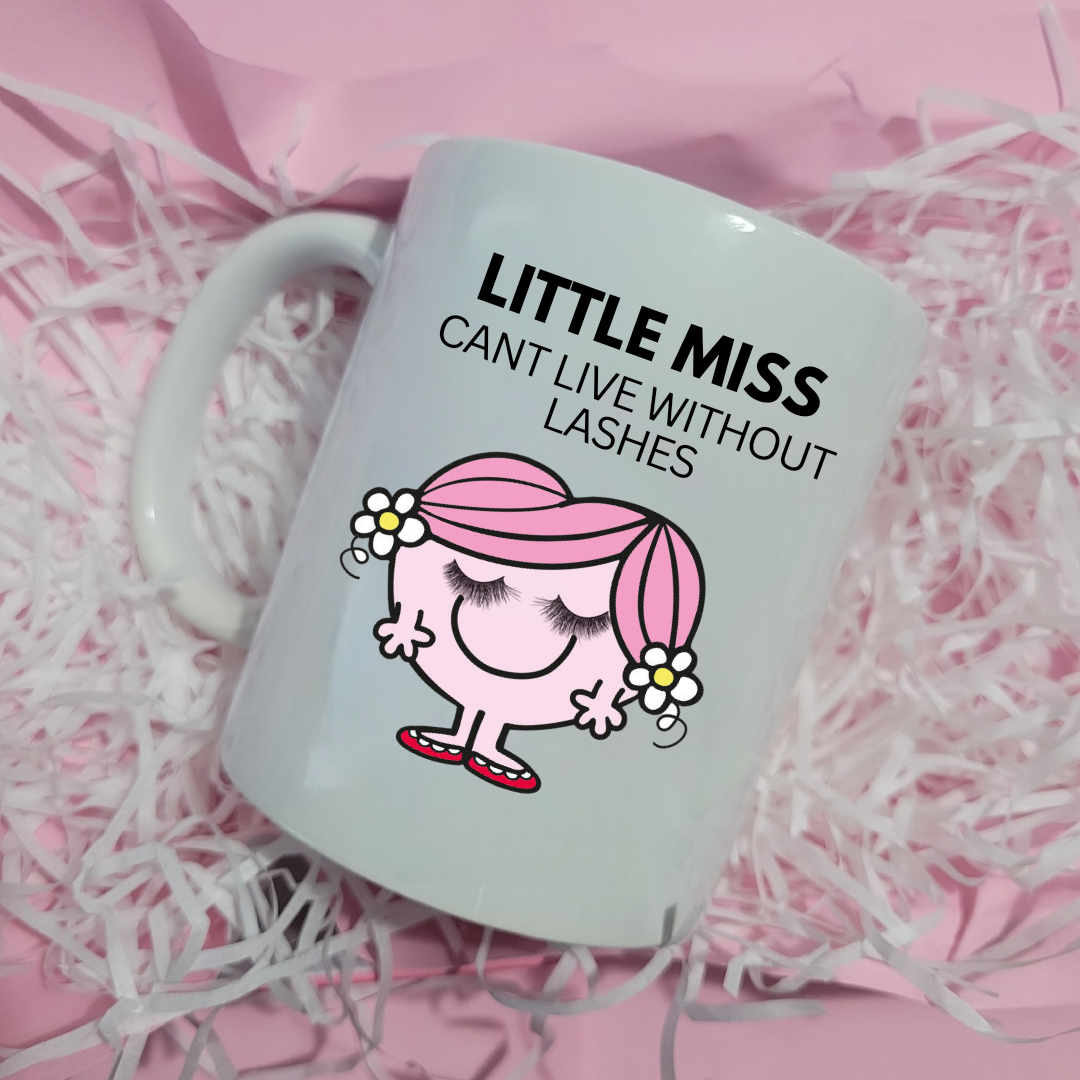 Little Miss Can't Live Without Lashes - Cup