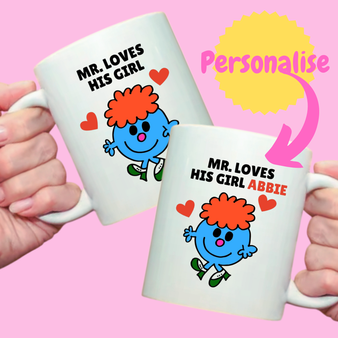 Mr Love His girl Plain or Personalised Mug