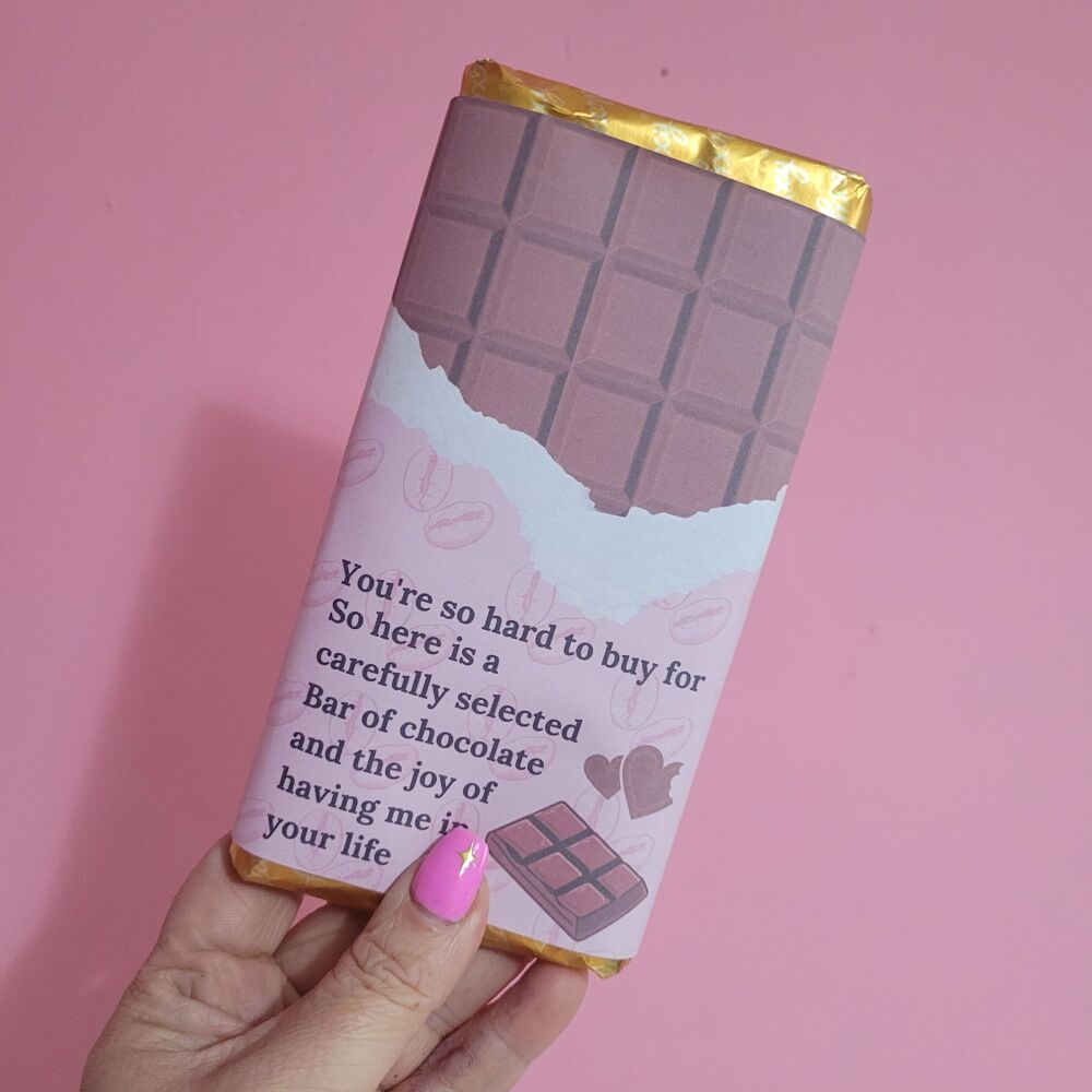 Pink You're So Hard To Buy For Chocolate Bar