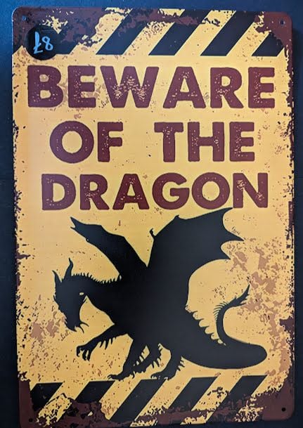 Beware of the Dragon