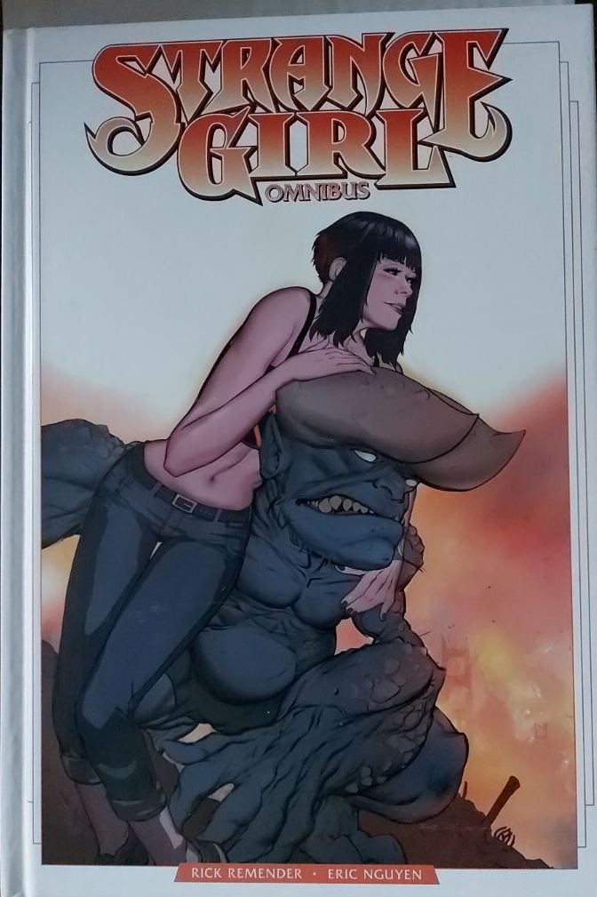 Strange Girl Omnibus Hardcover By Rick Remender IMAGE COMICS