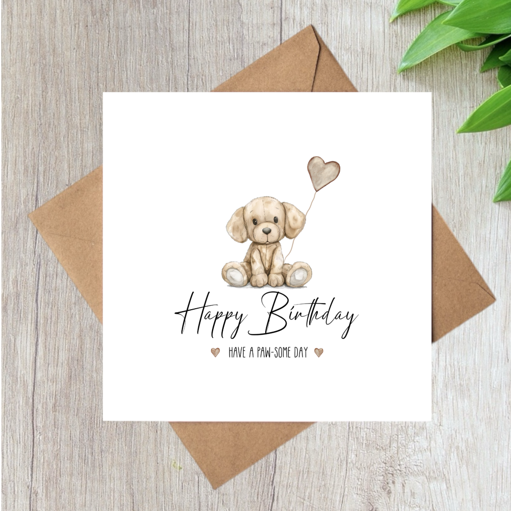 DOG HAPPY BIRTHDAY HAVE A PAW-SOME DAY
