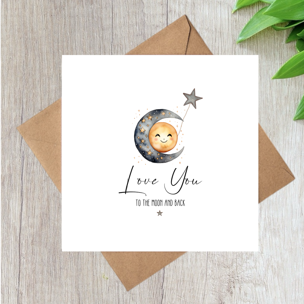 MOON LOVE YOU TO THE MOON AND BACK