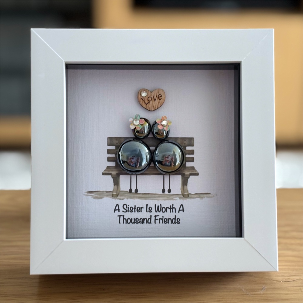 A SISTER IS WORTH A 1000 FRIENDS FRAME