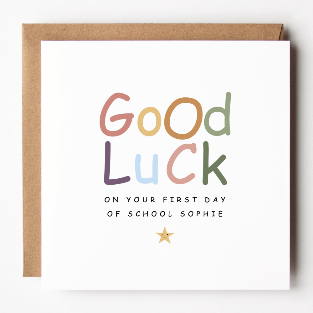 Good Luck First Day Of School Card