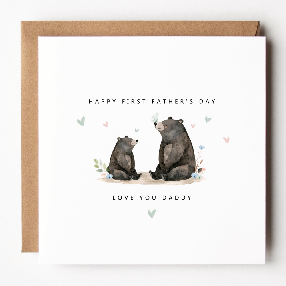 First Father's Day Love You Daddy Card